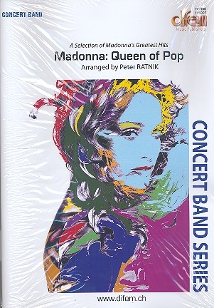 Madonna - Queen of Pop: for concert band score and parts