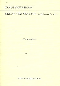 Sarabande-Fantasie - fr Violine und Orchester Studienpartitur