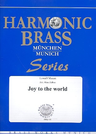 Joy to the World fr 2 Trompeten, Horn, Posaune und Tuba Partitur und Stimmen