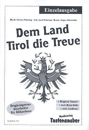 Dem Land Tirol die Treue fr Akkordeon (mit Text und Akkorden)