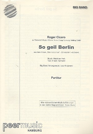 So geil Berlin: fr Big Band (Gesang ad lib) Partitur und Stimmen