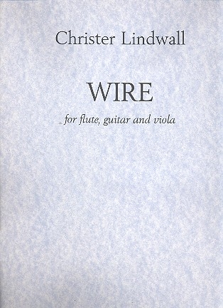 Wire for flute, guitar and viola performance score