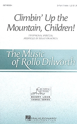 Climbin' up the Mountain Children for 3-part children's chorus and piano score