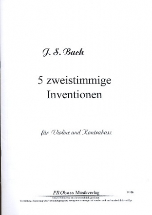 5 zweistimmige Inventionen fr Violine und Kontrabass 2 Spielpartituren