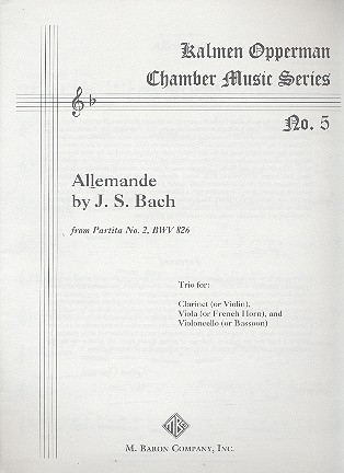 Allemande from Partita no.2 BWV826 for clarinet (violin), viola (french horn) and violoncello (bassoon) score and parts