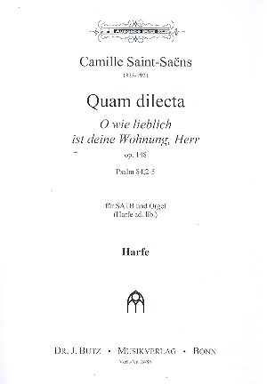 Quam dilecta op.148 fr gem Chor und Orgel (Harfe ad lib) Harfe