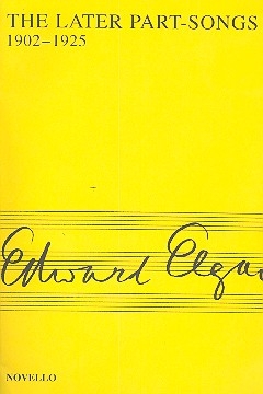 The later Partsongs (1902-1925) for mixed chorus a cappella score