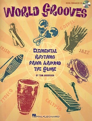 World Grooves (+CD) for classroom percussion instruments/body percussion/Orff instruments score (with PDF files of music parts)
