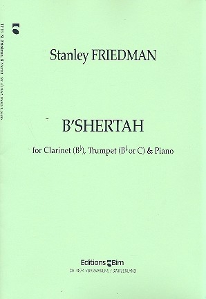 B'Shertah for clarinet, trumpet in bb of c and piano