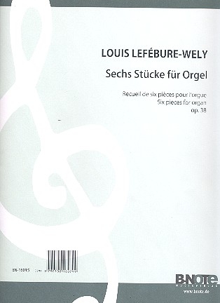 6 Morceaux op.38 pour orgue Reprint