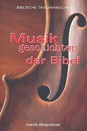 Musikgeschichten der Bibel