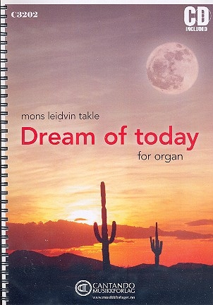 Dream of today (+linked soundtrack) for organ