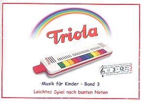 Liederbuch Band 3 - deutsche Kinderlieder fr Triola (Richter-Mundharmonika)