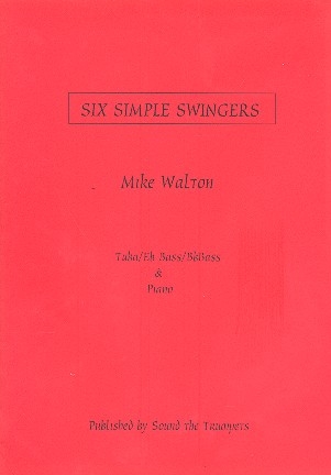 6 simple Swingers for tuba (es/b-bass) and piano score and parts
