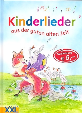 Kinderlieder aus der guten alten Zeit