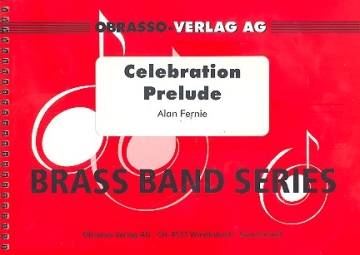 Celebration Prelude: for brass band score and parts