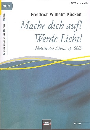 Mache dich auf werde Licht op.66,3 fr gem Chor a cappella Partitur