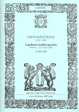 Laudans exultet gaudio (1 tone lower than original high pitch) for double chorus a cappella score (la)