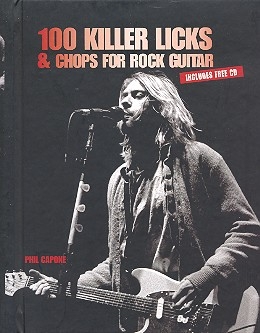 100 Killer Licks and Chops for Rock Guitar (+CD): for guitar/tab