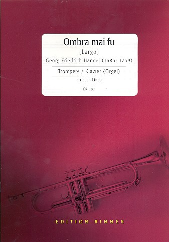 Ombra mai fu fr Trompete und Klavier