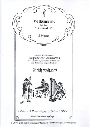 Volksmusik aus dem Isarwinkel f�r 2 Zithern und Harfe Stimmen