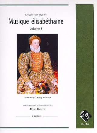 Musique �lisab�thaine vol.3 pour 2 guitares 2 partitions