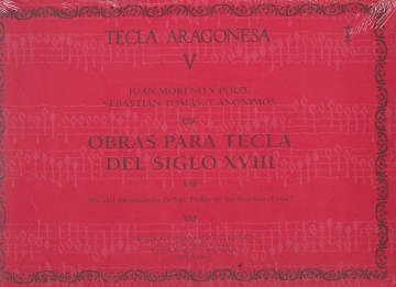 Tecla aragonesa vol.5 Obras para tecla del siglo XVIII