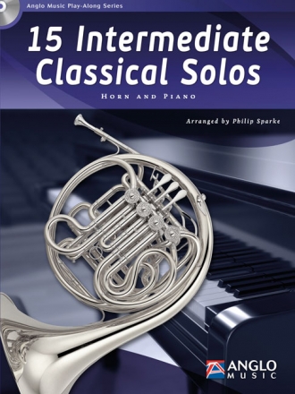 15 intermediate classical Solos (+Online-Audio) for horn and piano