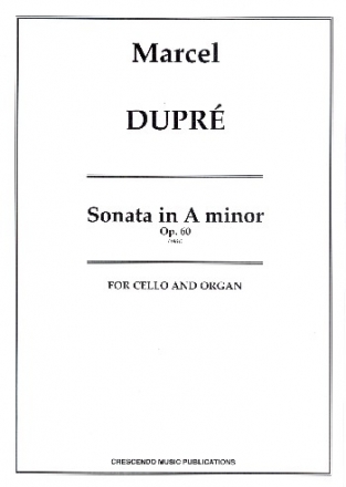 Sonata a minor op.60 for cello and organ