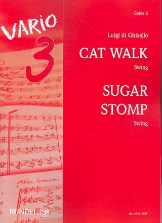 Cat Walk  und  Sugar Stomp: fr Blasorchester Partitur und Stimmen