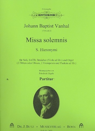 Missa solemnis S. Hieronymi fr Soli, gem Chor, Streicher und Orgel (Blser und Pauken ad lib) Partitur