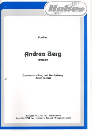 Andrea Berg-Medley: fr Blasorchester Partitur und Stimmen