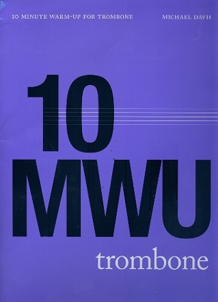 10 Minute Warm up (+CD) for trombone in bass key