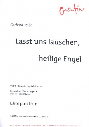 Lasst uns lauschen heilige Engel fr gem Chor a cappella (Klavier ad lib) Chorpartitur