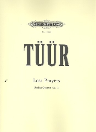 Lost Prayers fr Streichquartett Partitur und Stimmen