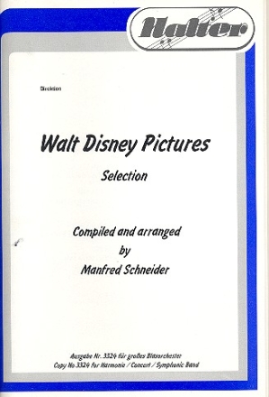 Walt Disney Pictures (Selections): fr Blasorchester Partitur und Stimmen