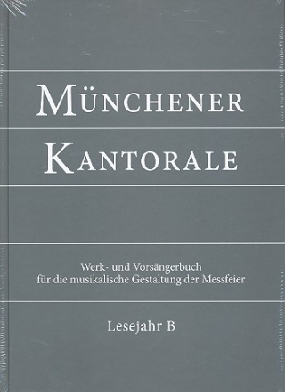 Mnchener Kantorale Band 2 Lesejahr B  Neuausgabe 2014