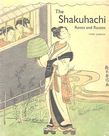 The Shakuhachi Roots and Routes