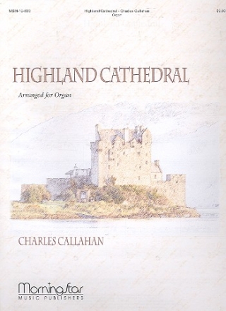 Highland Cathedral for organ