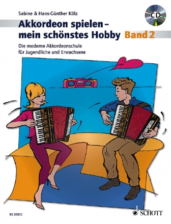 Akkordeon spielen - mein schnstes Hobby Band 2 (+CD) fr Akkordeon