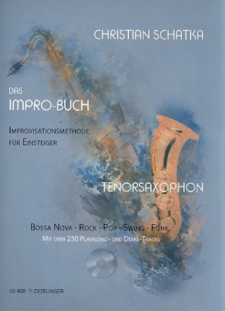 Das Impro-Buch (+CD): fr Tenorsaxophon