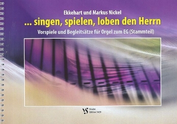 ...singen, spielen, loben den Herrn fr Orgel (Klavier)