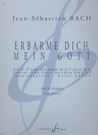 Erbarme dich mein Gott BWV244 pour piano