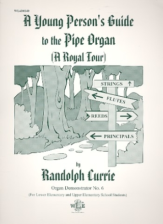 A young Person's Guide to the Pipe Organ for organ (pedaliter)