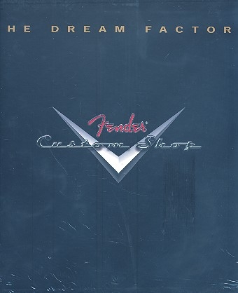 The Dream Factory Fender Custom Shop