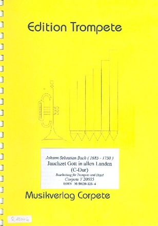 Jauchzet Gott in allen Landen (C-Dur) fr Trompete und Orgel