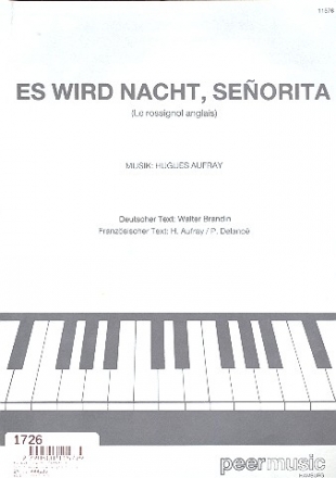 Es wird Nacht Senorita: fr Klavier/Gesang/Gitarre