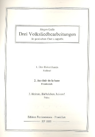 Au clair de lune f�r gem Chor a cappella Partitur