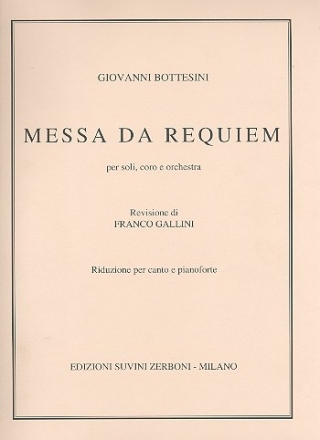 Messa da requiem per soli, coro e orchestra riduzione canto e pianoforte