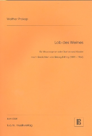 Lob des Weines fr Mezzosopran (Bariton) und Klavier Partitur